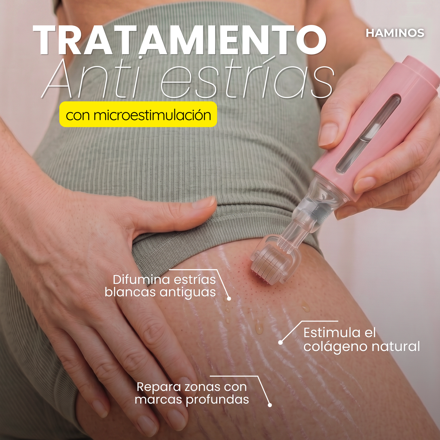 Tratamiento Anti Estrías | HAMINOS®