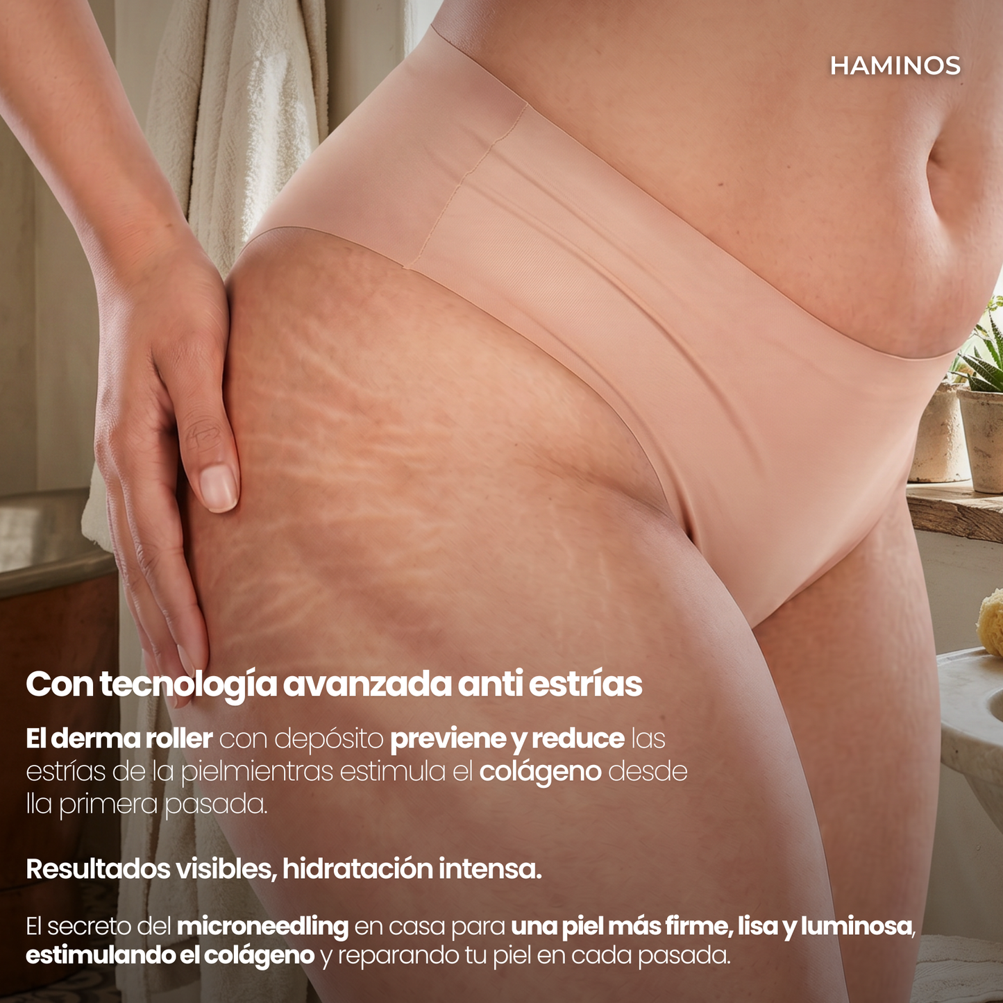 Tratamiento Anti Estrías | HAMINOS®
